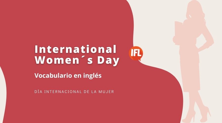 vocabulario en ingles dia internacional de la mujer