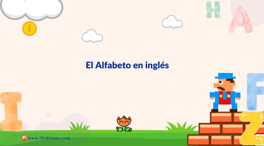 BLOG WEB IFL alfabeto en ingles